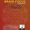 Brain Focus by Morry Zelcovitch