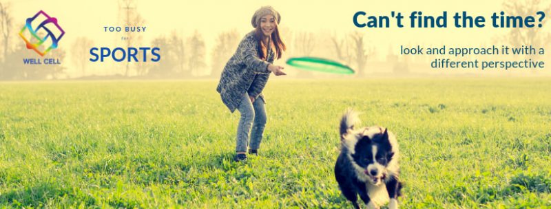 Are you too busy to find the time and do some sports?